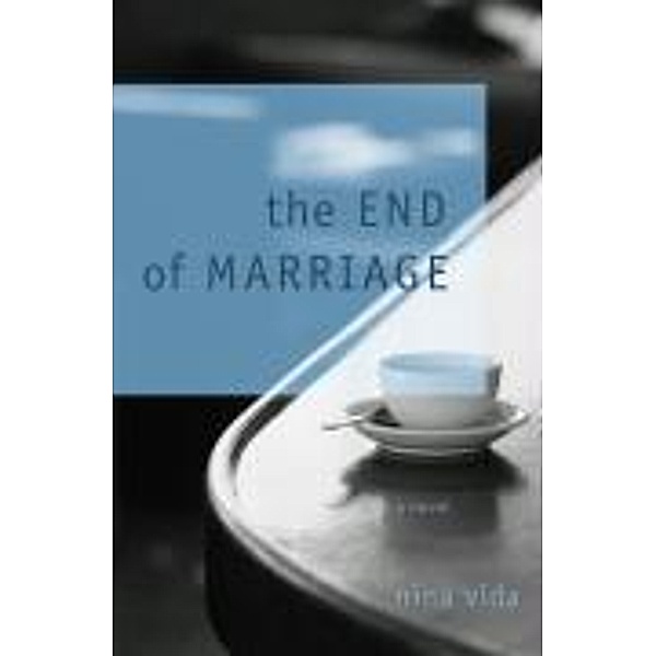 The End of Marriage, Nina Vida