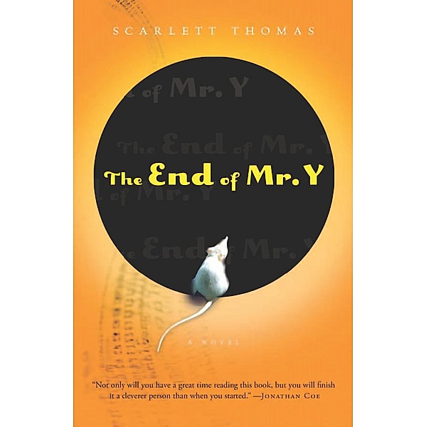 The End of Mr. Y, Scarlett Thomas