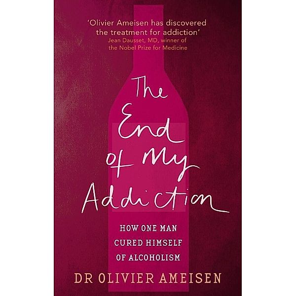 The End Of My Addiction, Olivier Ameisen