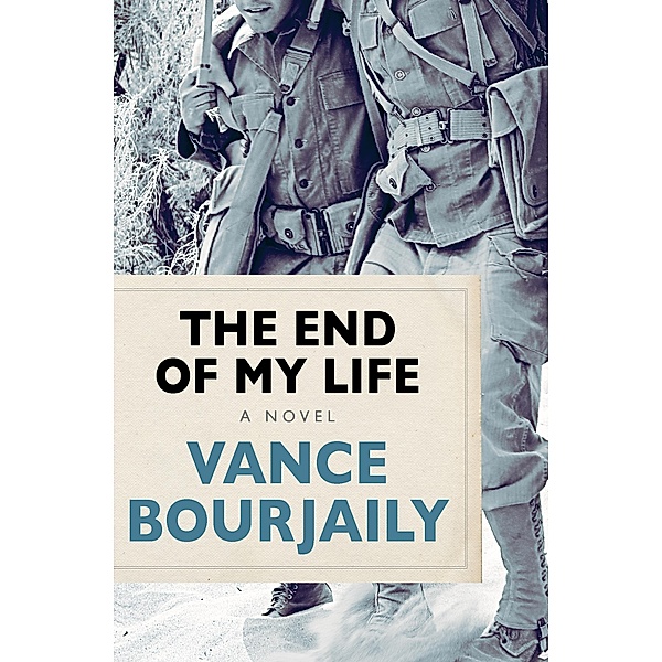 The End of My Life, Vance Bourjaily