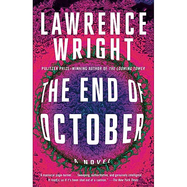 The End of October, Lawrence Wright