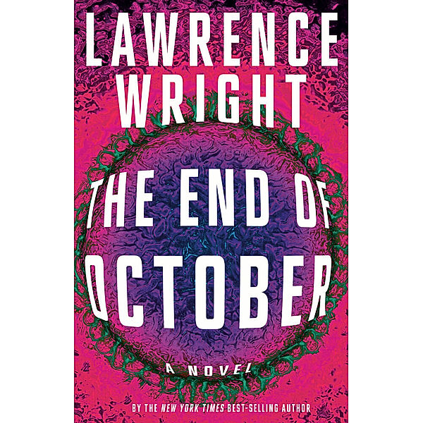 The End of October, Lawrence Wright