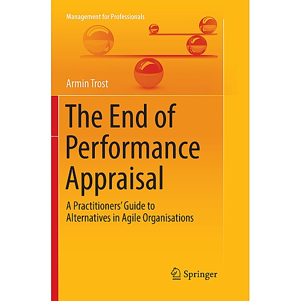 The End of Performance Appraisal, Armin Trost