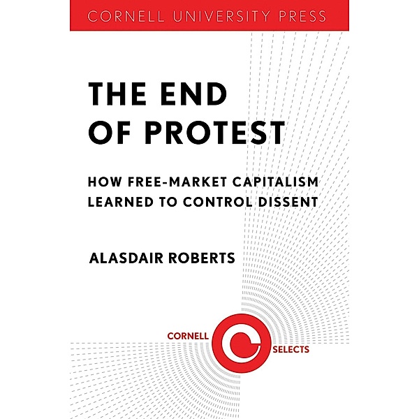 The End of Protest / Cornell Selects, Alasdair Roberts