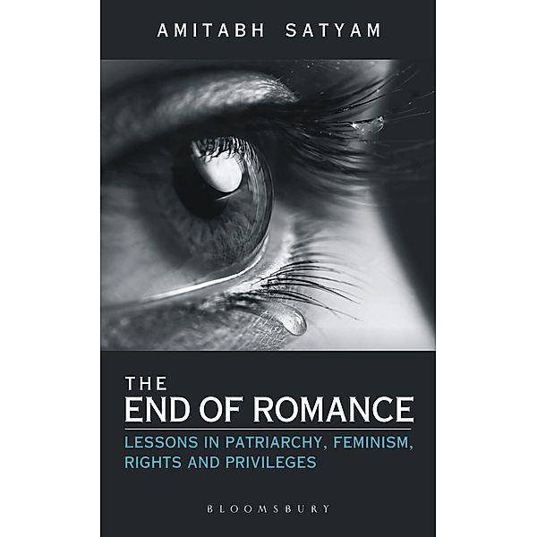 The End of Romance / Bloomsbury India, Amitabh Satyam