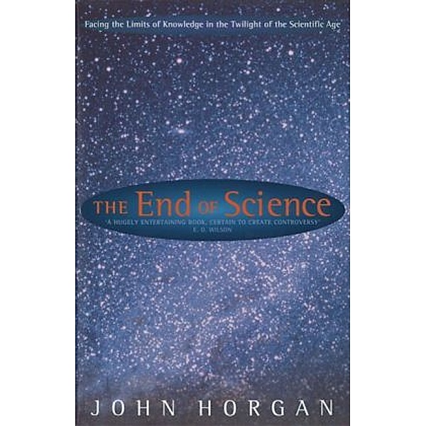 The End of Science, John Horgan