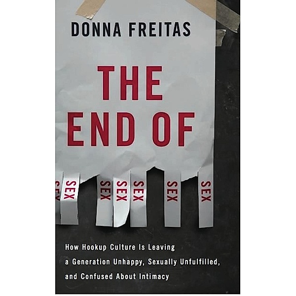 The End of Sex, Donna Freitas