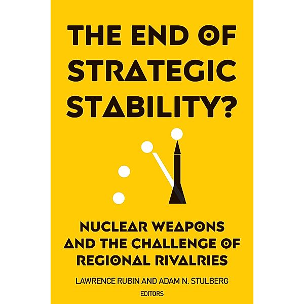 The End of Strategic Stability?