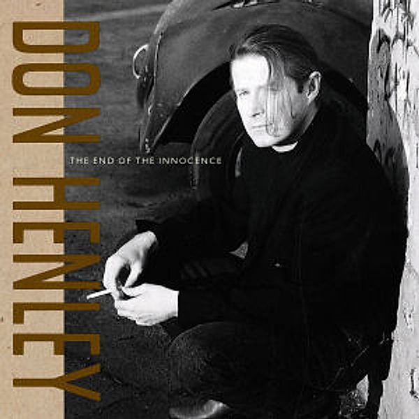 The End Of The Innocence, Don Henley