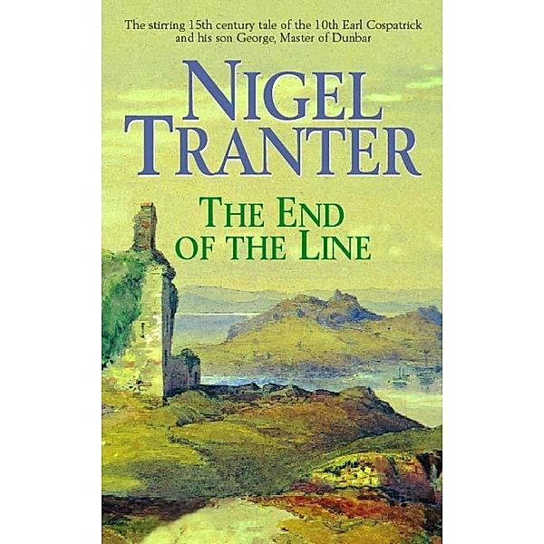 The End of the Line, Nigel Tranter