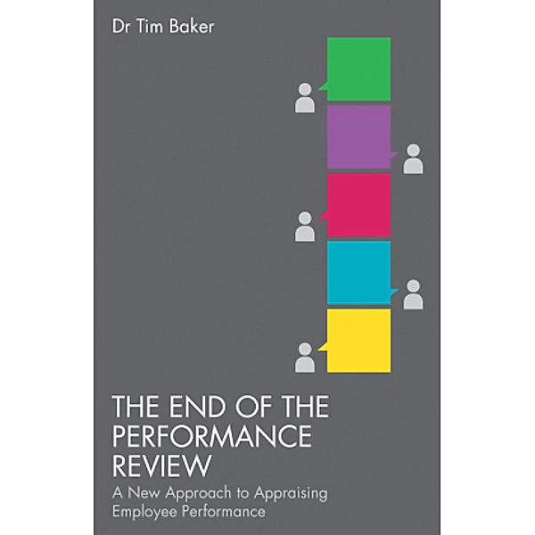 The End of the Performance Review, T. Baker