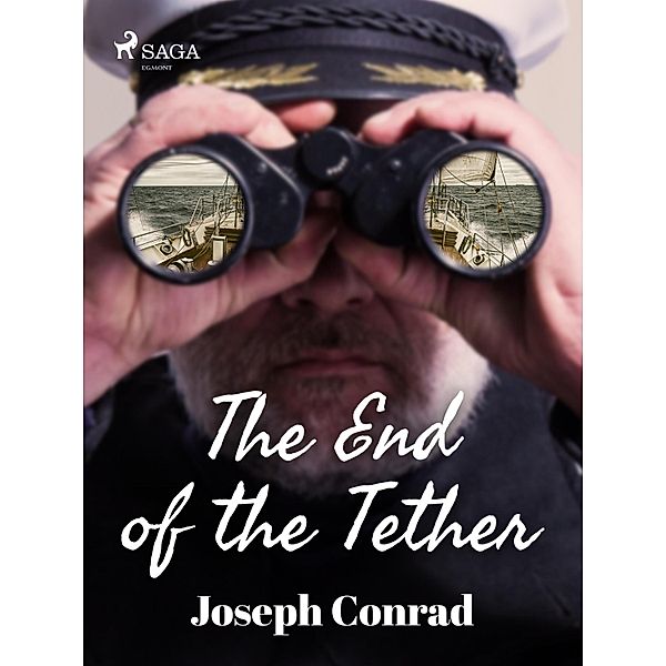 The End of the Tether / World Classics, Joseph Conrad