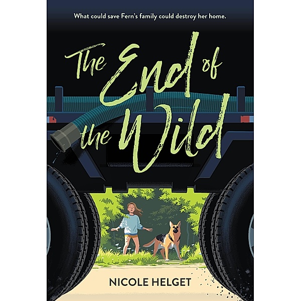 The End of the Wild, Nicole Helget