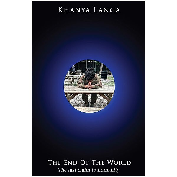 The End of The World, Khanya Langa