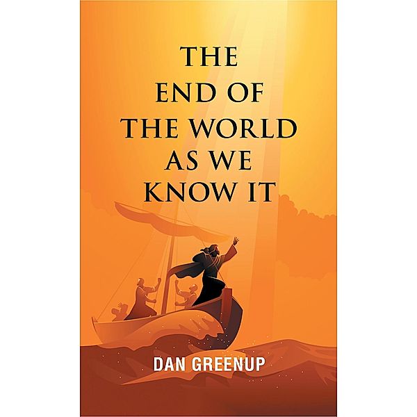 The End of the World as We Know It, Dan Greenup