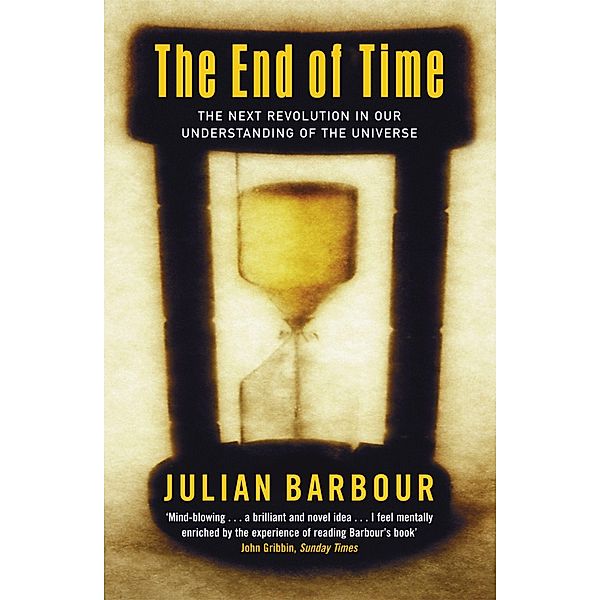 The End of Time, Julian B. Barbour