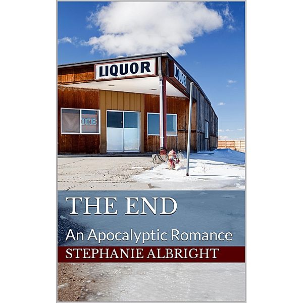 The End / The End, Stephanie Albright