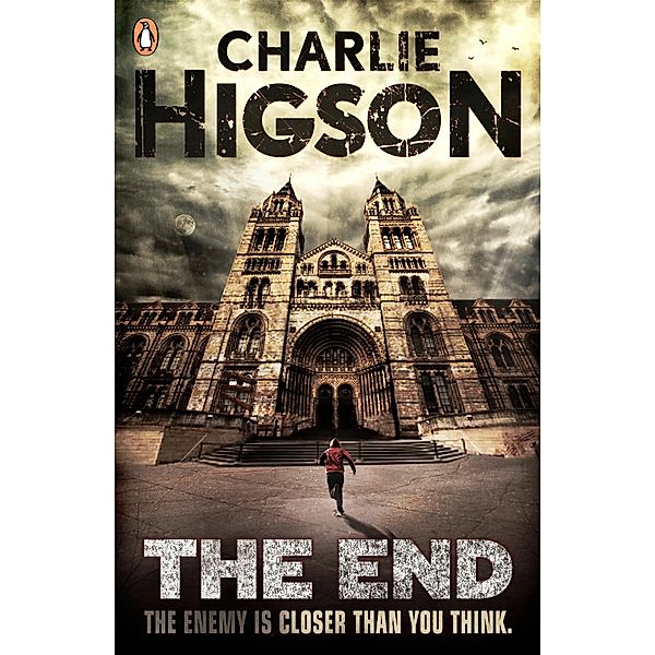 The End (The Enemy Book 7) / The Enemy, Charlie Higson