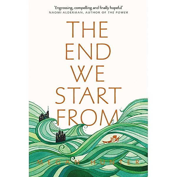 The End We Start From, Megan Hunter