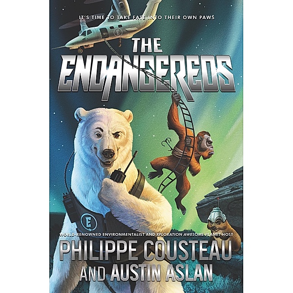 The Endangereds, Philippe Cousteau, Austin Aslan