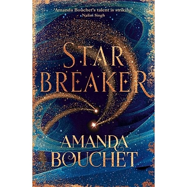 The Endeavour Trilogy / Starbreaker, Amanda Bouchet