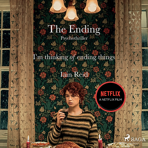 The Ending - Psychothriller, Iain Reid