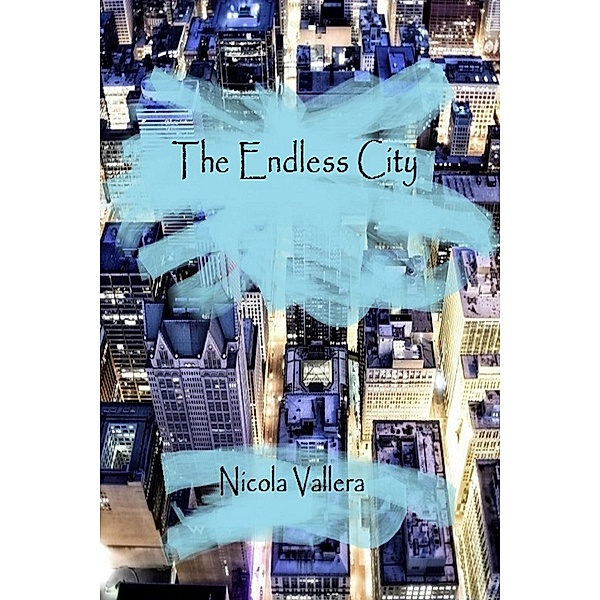 The Endless City, Nicola Vallera