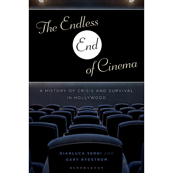 The Endless End of Cinema, Gianluca Sergi, Gary Rydstrom