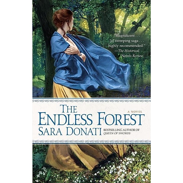 The Endless Forest / Wilderness Bd.6, Sara Donati