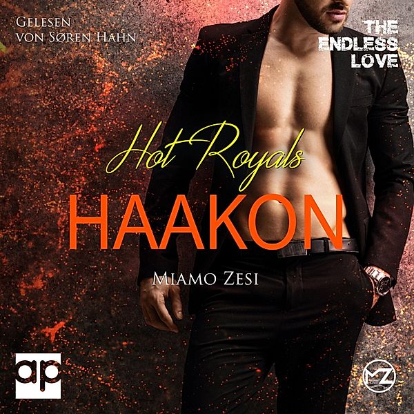 The endless love - Hot Royals Haakon, Miamo Zesi