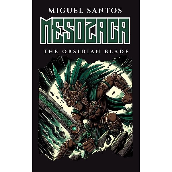 The Endless Night (The Legend of the Feathered Serpent) / The Legend of the Feathered Serpent, Miguel Santos