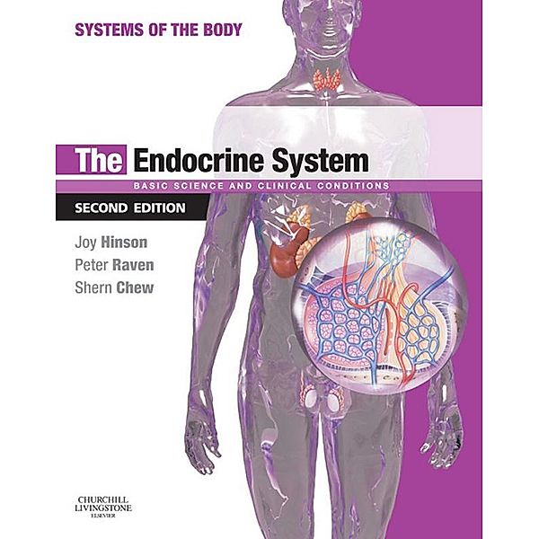 The Endocrine System E-Book, Joy P. Hinson Raven, Peter Raven, Shern L. Chew