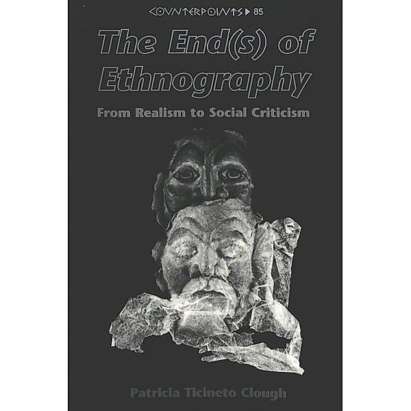 The End(s) of Ethnography, Patricia Ticineto Clough