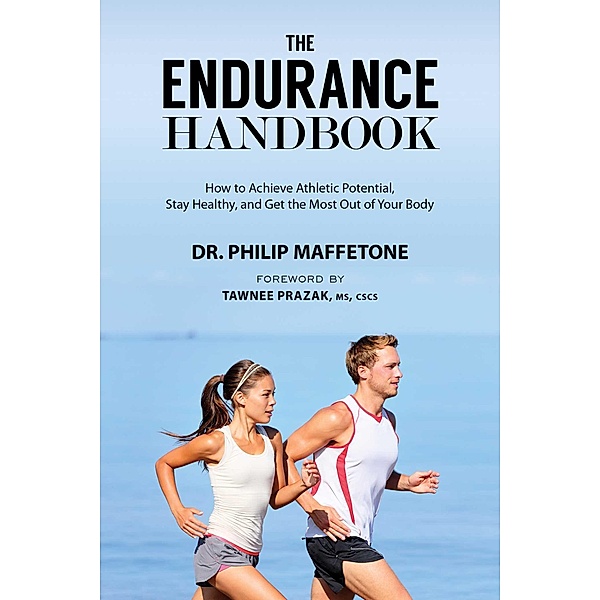 The Endurance Handbook, Philip Maffetone