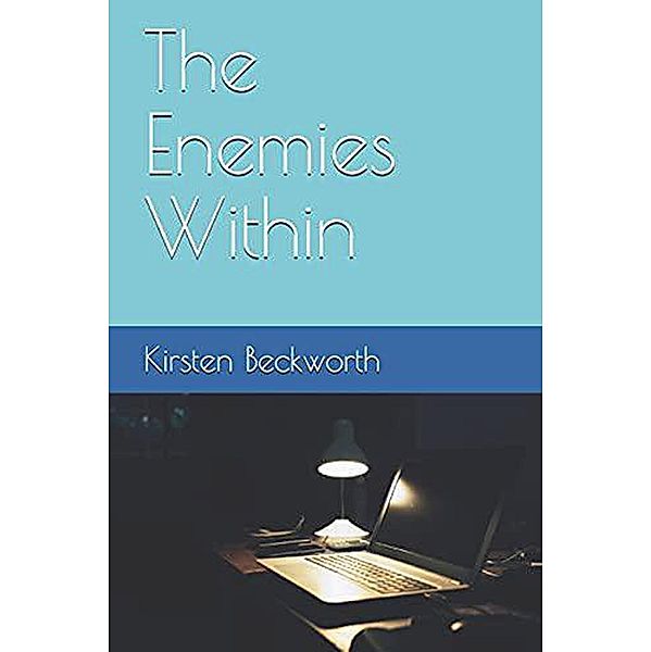 The Enemies Within, Kirsten Beckworth