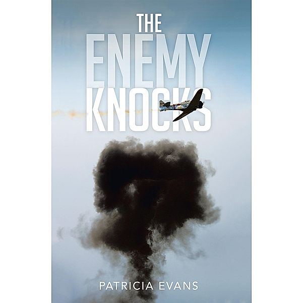 The Enemy Knocks, Patricia Evans