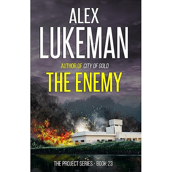 The Enemy (The Project, #23) / The Project, Alex Lukeman