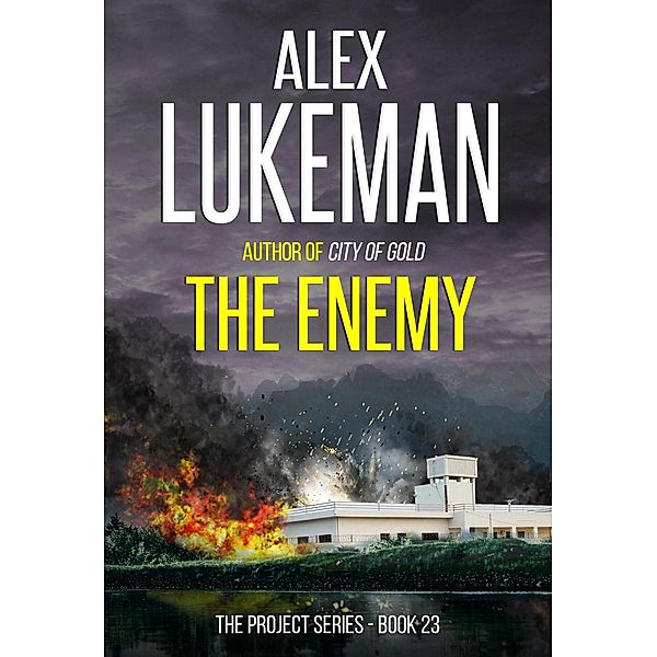 The Enemy (The Project, #23) / The Project, Alex Lukeman