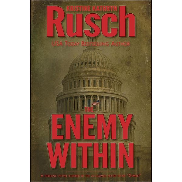 The Enemy Within, Kristine Kathryn Rusch