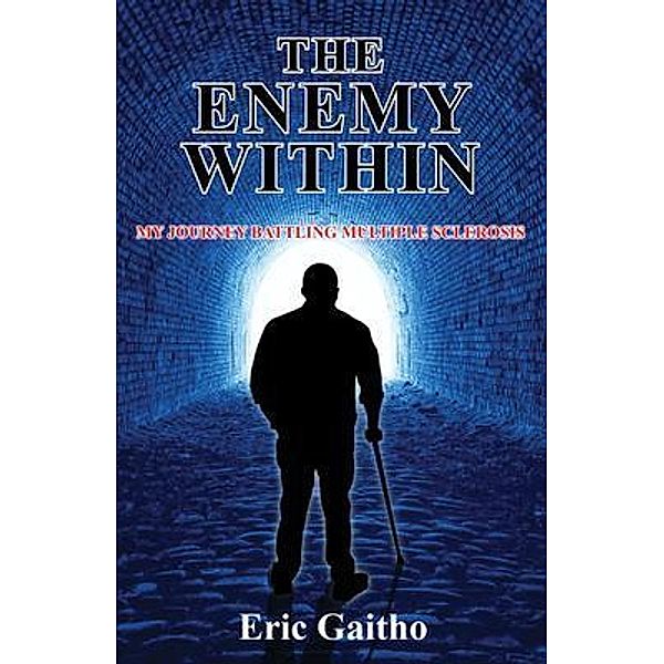 The Enemy Within, Eric Gaitho