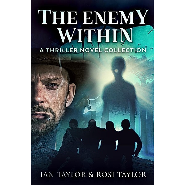 The Enemy Within, Ian Taylor, Rosi Taylor