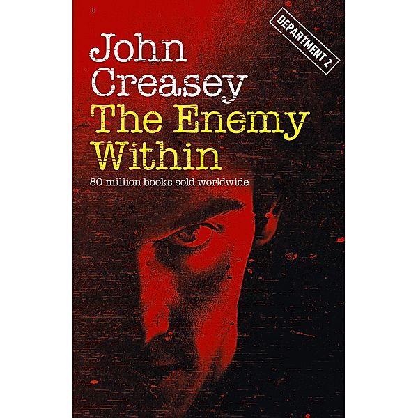 The Enemy Within / Department Z Bd.25, John Creasey