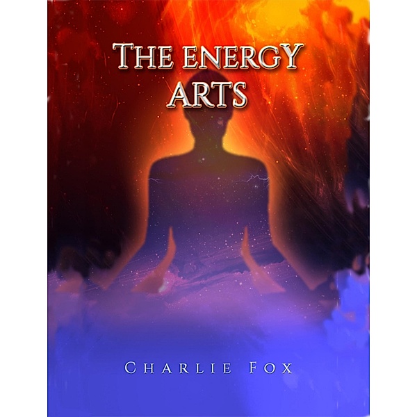 The Energy Arts, Charlie Fox