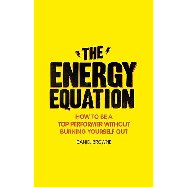 The Energy Equation PDF eBook, Daniel Browne