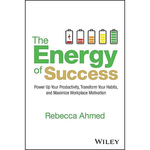 The Energy of Success, Rebecca Ahmed