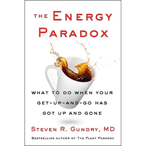 The Energy Paradox / The Plant Paradox Bd.6, Md Gundry