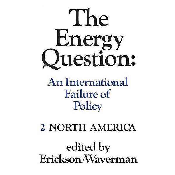 The Energy Question Volume Two