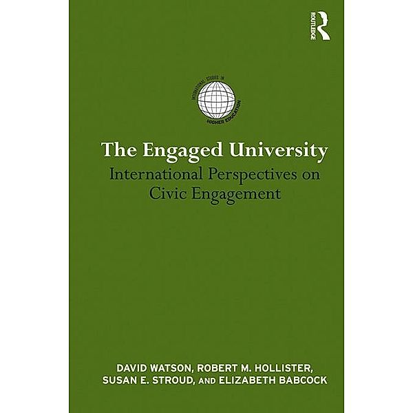 The Engaged University, David Watson, Robert Hollister, Susan E. Stroud, Elizabeth Babcock