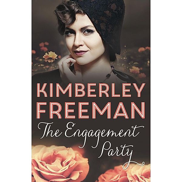 The Engagement Party, Kimberley Freeman