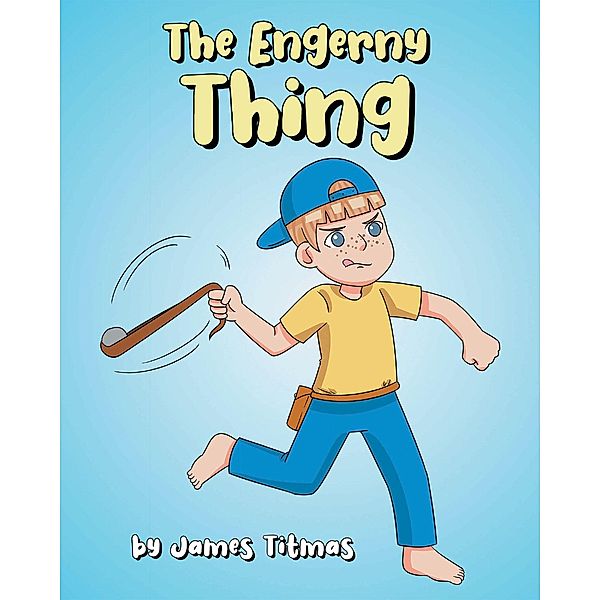 The Engerny Thing, James Titmas